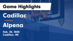 Cadillac  vs Alpena  Game Highlights - Feb. 28, 2020