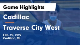 Cadillac  vs Traverse City West  Game Highlights - Feb. 25, 2022