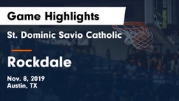 St. Dominic Savio Catholic  vs Rockdale  Game Highlights - Nov. 8, 2019