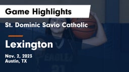 St. Dominic Savio Catholic  vs Lexington  Game Highlights - Nov. 2, 2023