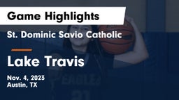 St. Dominic Savio Catholic  vs Lake Travis  Game Highlights - Nov. 4, 2023