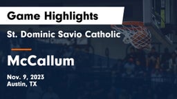 St. Dominic Savio Catholic  vs McCallum  Game Highlights - Nov. 9, 2023