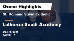 St. Dominic Savio Catholic  vs Lutheran South Academy Game Highlights - Dec. 2, 2023
