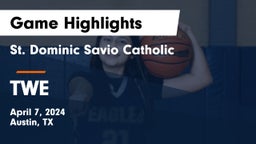 St. Dominic Savio Catholic  vs TWE Game Highlights - April 7, 2024