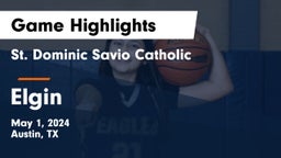 St. Dominic Savio Catholic  vs Elgin Game Highlights - May 1, 2024