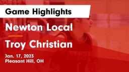 Newton Local  vs Troy Christian  Game Highlights - Jan. 17, 2023