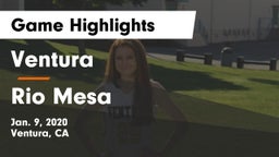 Ventura  vs Rio Mesa  Game Highlights - Jan. 9, 2020
