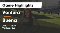 Ventura  vs Buena  Game Highlights - Jan. 16, 2020