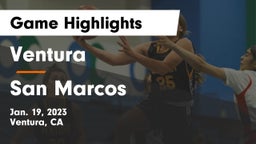 Ventura  vs San Marcos  Game Highlights - Jan. 19, 2023