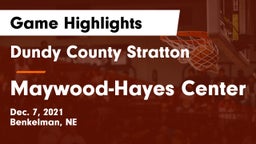 Dundy County Stratton  vs Maywood-Hayes Center Game Highlights - Dec. 7, 2021