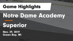 Notre Dame Academy vs Superior  Game Highlights - Nov. 29, 2019