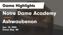 Notre Dame Academy vs Ashwaubenon Game Highlights - Jan. 10, 2020