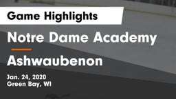 Notre Dame Academy vs Ashwaubenon Game Highlights - Jan. 24, 2020