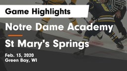 Notre Dame Academy vs St Mary's Springs Game Highlights - Feb. 13, 2020