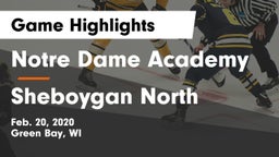 Notre Dame Academy vs Sheboygan North  Game Highlights - Feb. 20, 2020