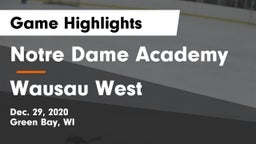 Notre Dame Academy vs Wausau West  Game Highlights - Dec. 29, 2020