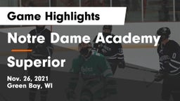 Notre Dame Academy vs Superior  Game Highlights - Nov. 26, 2021
