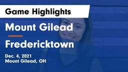 Mount Gilead  vs Fredericktown  Game Highlights - Dec. 4, 2021