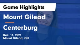 Mount Gilead  vs Centerburg Game Highlights - Dec. 11, 2021
