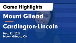 Mount Gilead  vs Cardington-Lincoln  Game Highlights - Dec. 22, 2021