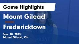 Mount Gilead  vs Fredericktown  Game Highlights - Jan. 28, 2023