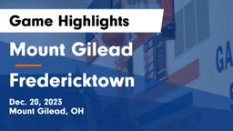Mount Gilead  vs Fredericktown  Game Highlights - Dec. 20, 2023