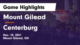 Mount Gilead  vs Centerburg  Game Highlights - Dec. 10, 2021