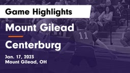 Mount Gilead  vs Centerburg  Game Highlights - Jan. 17, 2023