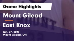 Mount Gilead  vs East Knox  Game Highlights - Jan. 27, 2023