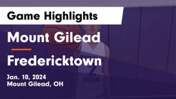 Mount Gilead  vs Fredericktown  Game Highlights - Jan. 10, 2024