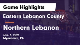 Eastern Lebanon County  vs Northern Lebanon  Game Highlights - Jan. 3, 2023