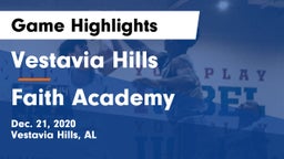 Vestavia Hills  vs Faith Academy  Game Highlights - Dec. 21, 2020