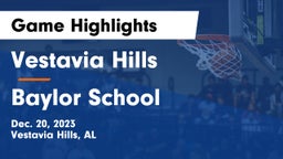 Vestavia Hills  vs Baylor School Game Highlights - Dec. 20, 2023