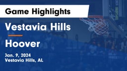 Vestavia Hills  vs Hoover  Game Highlights - Jan. 9, 2024