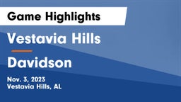 Vestavia Hills  vs Davidson  Game Highlights - Nov. 3, 2023