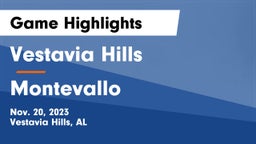 Vestavia Hills  vs Montevallo Game Highlights - Nov. 20, 2023