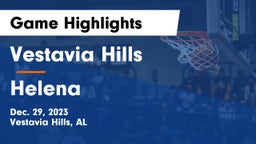 Vestavia Hills  vs Helena  Game Highlights - Dec. 29, 2023