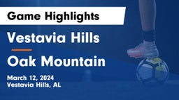 Vestavia Hills  vs Oak Mountain  Game Highlights - March 12, 2024