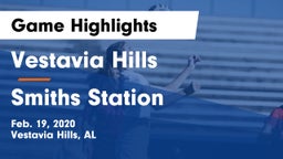 Vestavia Hills  vs Smiths Station  Game Highlights - Feb. 19, 2020