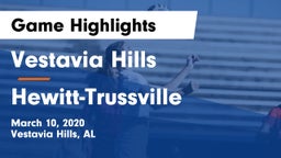 Vestavia Hills  vs Hewitt-Trussville  Game Highlights - March 10, 2020