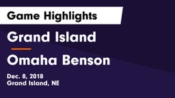 Grand Island  vs Omaha Benson  Game Highlights - Dec. 8, 2018