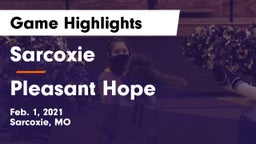 Sarcoxie  vs Pleasant Hope  Game Highlights - Feb. 1, 2021