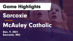 Sarcoxie  vs McAuley Catholic  Game Highlights - Dec. 9, 2021