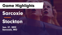 Sarcoxie  vs Stockton  Game Highlights - Jan. 27, 2022