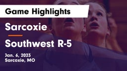 Sarcoxie  vs Southwest R-5  Game Highlights - Jan. 6, 2023