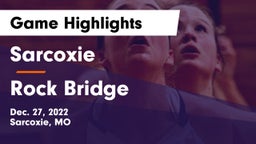 Sarcoxie  vs Rock Bridge  Game Highlights - Dec. 27, 2022