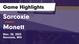 Sarcoxie  vs Monett  Game Highlights - Nov. 20, 2023