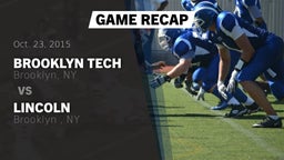 Recap: Brooklyn Tech  vs. Lincoln  2015