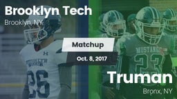 Matchup: Brooklyn Tech High vs. Truman  2017