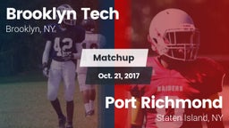 Matchup: Brooklyn Tech High vs. Port Richmond  2017